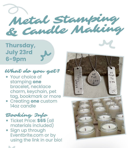 Metal Stamping & Candle Making Workshop 7/23 @ Brighter Days Co (Ticket link in description)